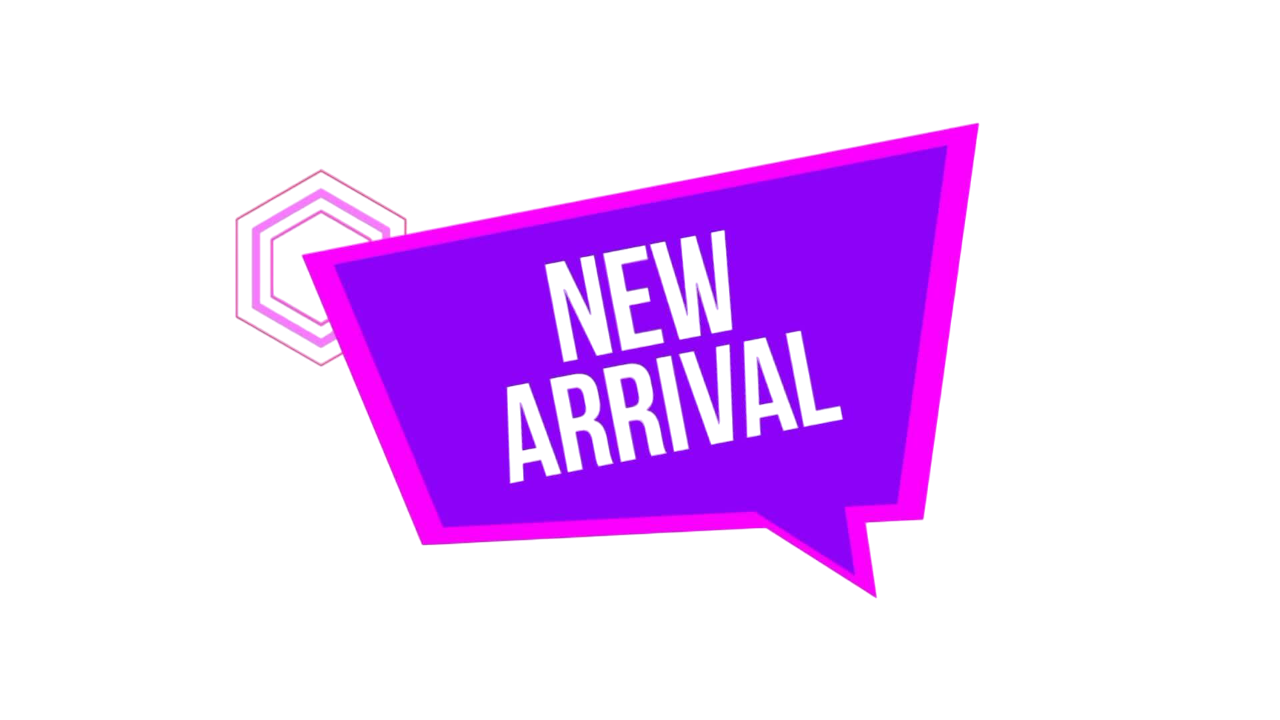 NEW ARRIVALS